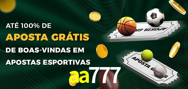 aa777 Ate 100% de Aposta Gratis