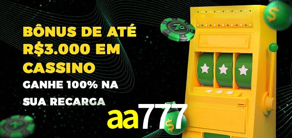 aa777 melhor bônus de depósito